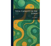 Vital Capacity of the Lungs