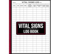 Vital Signs Log Book: A Simple Organizer Manage Blood Pressure and Heart Rate for a Healthier You, 110 Pages (8.5" x 11" Inches)