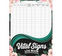 Vital Signs Log Book for Daily Health Monitoring - Record Blood Pressure, Sugar, Temperature, and More