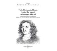 Vitale Giordano da Bitonto. I primi due trattati sui momenti dei gravi