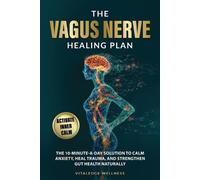 Vitaledge Wellness The Vagus Nerve Healing Plan (Tascabile)