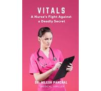 Vitals: A Nurse's Fight Against a Deadly Secret