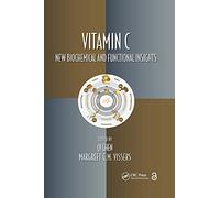 Vitamin C: New Biochemical and Functional Insights