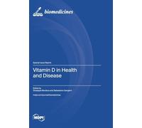 Vitamin D in Health and Disease