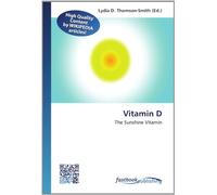 Vitamin D: The Sunshine Vitamin