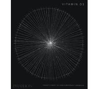 Vitamin D3. Today's best in contemporary drawing. Ediz. a colori - AA.VV.
