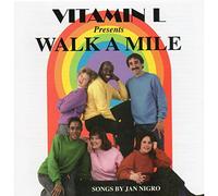 Vitamin L - Walk A Mile