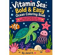 Vitamin Sea: Bold & Easy Ocean Coloring Book