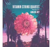 Vitamin String Quartet - Performs Lana Del Ray