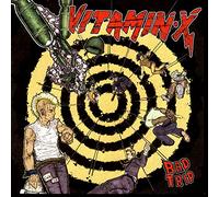 Vitamin X - Bad Trip