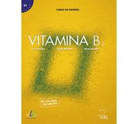 Vitamina B1 - Kursbuch mit Code: Curso de español