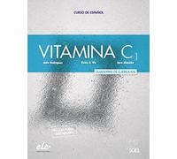 Vitamina C1. Arbeitsbuch mit Code: Curso de español de nivel superior