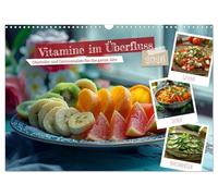 Vitamine im Überfluss (Wandkalender 2026 DIN A3 quer), CALVENDO Monatskalender: Vitaminpower im Salat: Obst und Gemüse in köstlichen Kreationen