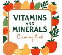 Vitamins and Minerals Coloring book