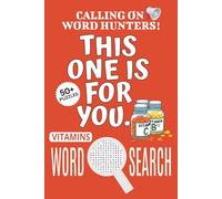 Vitamins Word Search Puzzle Book: Word Searches with Easy To Read Print About Vitamins, Health-themed Puzzle Game, Vitamins Jigsaw Puzzle | 6x9 ... Vacations, Holidays And Free Times