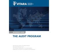 VITARA Reference Guide: The Audit Program