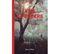 Vite a perdere. Il commissario Lupis indaga la mafia al Nord