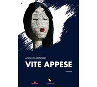 Vite appese - [GAEditori]