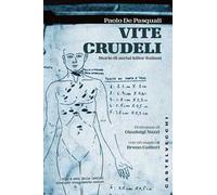 Vite crudeli. Storie di serial killer italiani