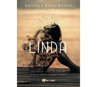 Vite da salvare - Tre libri per un progetto di solidarietà - LINDA di Daniela R
