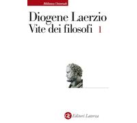 Vite dei filosofi. Libri 1-7 (Vol. 1)
