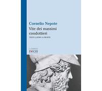 Vite dei massimi condottieri