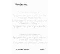 Vite dei miei morti