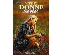 Vite di donne sole