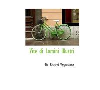 Vite di Lomini Illustri
