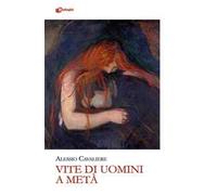 Vite di uomini a metà