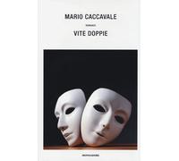 Vite doppie - Caccavale Mario
