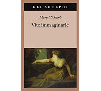 Vite immaginarie