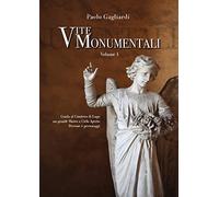 Vite monumentali. Guida al cimitero di Lugo