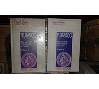 Vite parallele alessandro e cesare due volumi