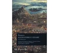 Alessandro e Cesare. Per le Scuole superiori