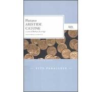 Vite parallele. Aristide-Catone. Testo greco a fronte