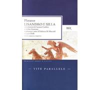 Vite parallele. Lisandro e Silla. Testo greco a fronte