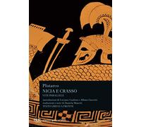 Vite parallele: Nicia. Crasso