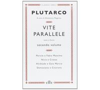 Vite parallele. Testo greco a fronte (Vol. 2) [Paperback] [May 16, 2013] Plutarc