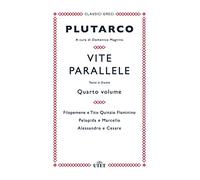 Vite parallele. Testo greco a fronte (Vol. 4)