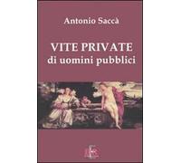 Vite private di uomini pubblici
