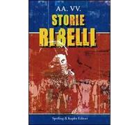 Vite ribelli