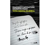 Vite senza gloria