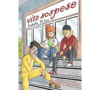 Vite sospese