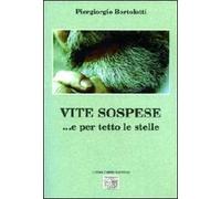 Vite sospese... e per tetto le stelle