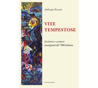 Vite tempestose - Borsani Ambrogio