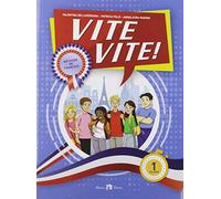 Vite vite! Méthode de Française. Per la Scuola media. Con e-book. Con espansione online (Vol. 1)