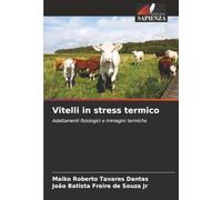 Vitelli in stress termico: Adattamenti fisiologici e immagini termiche