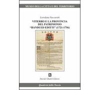 Viterbo e la provincia del patrimonio «bandi ed editti» (1721-1756)