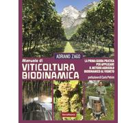 VITICOLTURA BIODINAMICA - ZAGO ADRIANO - TERRA NUOVA EDIZIONI